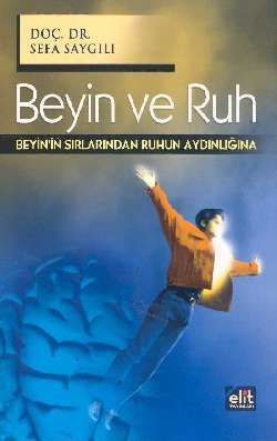 Beyin ve Ruh